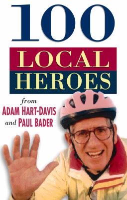 100 Local Heroes Bader Paul 