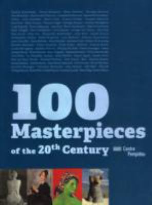 100 Masterpieces of the 20th Century 