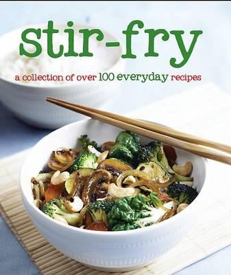 100 Recipes Stir Fry 