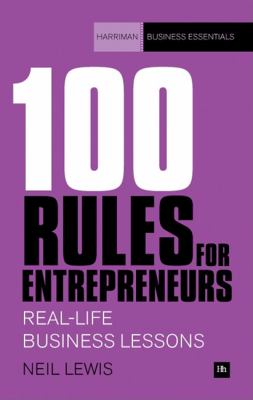 100 Rules for Entrepreneurs 