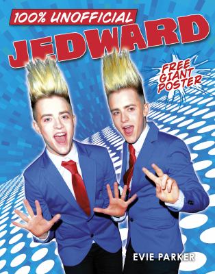 100 Unofficial Jedward Parker Evie 