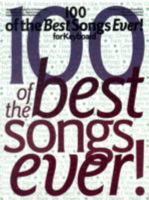 100 of the Best Songs Ever 
