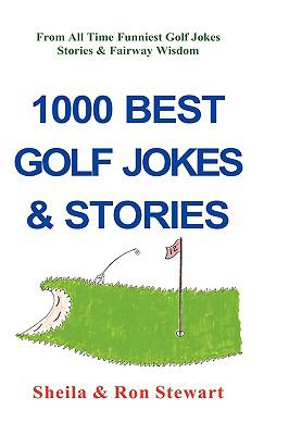 1000 Best Golf Jokes Stories 