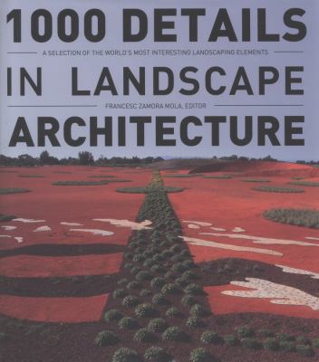 1000 Details in Landscape Architecture Mola Francesc 