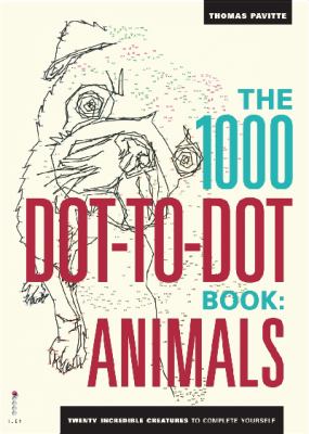 1000 Dot to Dot Animals Pavitte Thomas 