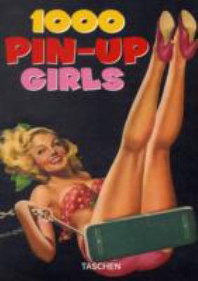 1000 Pin Up Girls Taschen Publishing 