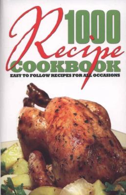 1000 Recipe Cookbook 