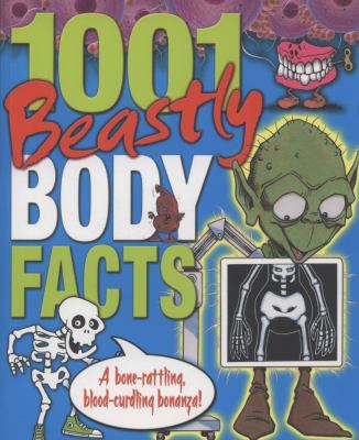 1001 Beastly Body Facts Otway Helen 