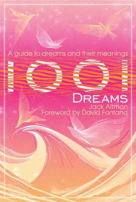 1001 Dreams Altman Jack 