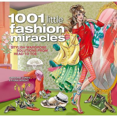 1001 Little Fashion Miracles 
