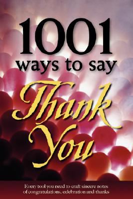 1001 Ways to Say Thank You 