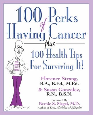 100Perks of Having Cancer Gonzalez Susan 