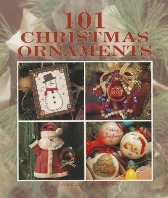101 Christmas Ornaments Leisure Arts 15893 