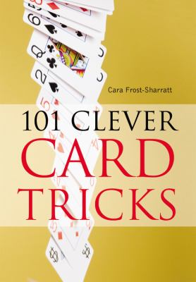 101 Clever Card Tricks Frost Sharratt Cara 