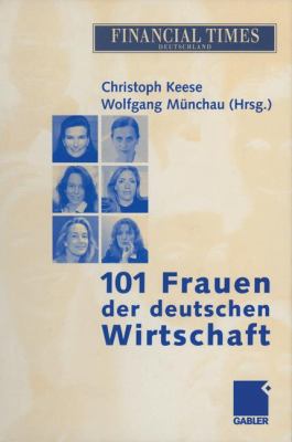 101 Frauen Der Deutschen Wirtschaft Keese Christoph 