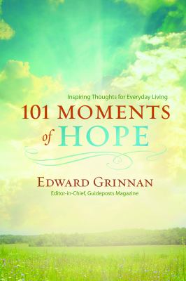 101 Moments of Hope Grinnan Edward 