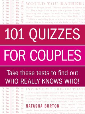 101 Quizzes for Couples Burton Natasha 