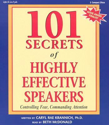 101 Secrets of Highly Effective Speakers 
