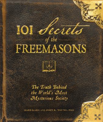 101 Secrets of the Freemasons 