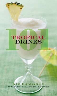 101 Tropical Drinks 