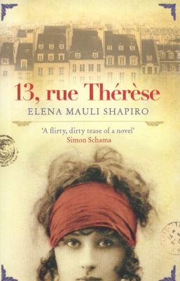 13 Rue Therese Shapiro Elena Mauli 