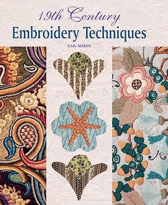 19th Century Embroidery Techniques 