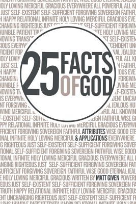 25 Facts of God Given Matt 