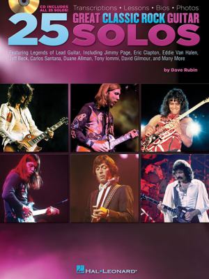 25 Great Classic Rock Guitar Solos 