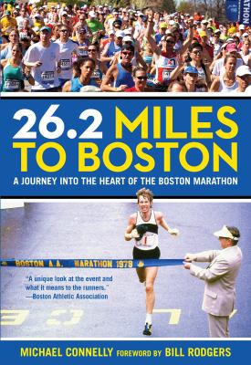 26 2 Miles to Boston Connelly Michael 