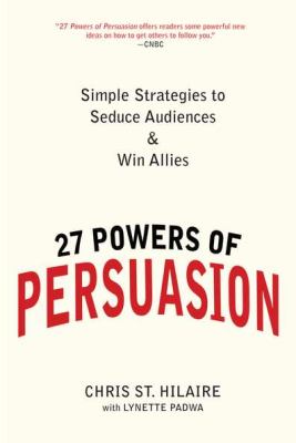 27 Powers of Persuasion Padwa Lynette 