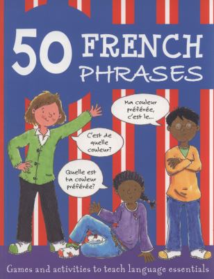 50 French Phrases Martineau Susan 