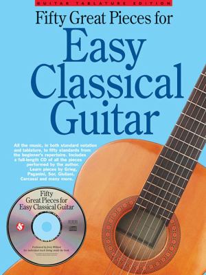 50 Great Pieces for Easy Classical Guitar 