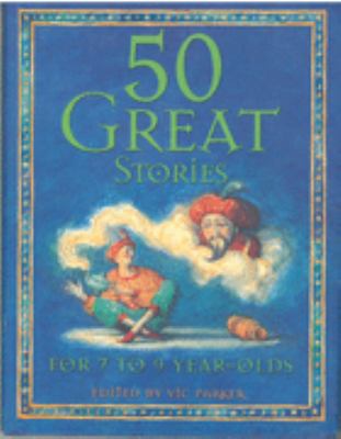 50 Great Stories Vic Parker 