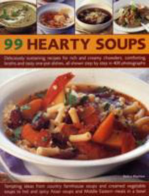 99 Hearty Soups Debra 