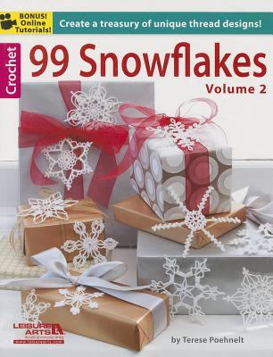 99 Snowflakes Volume 2 Terese Poehnelt 