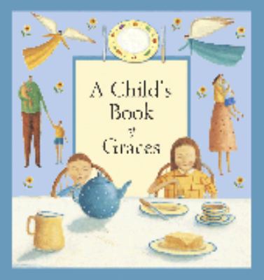 A Child s Book of Graces Rock Lois 