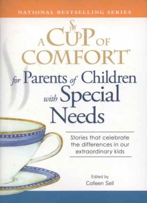 A Cup of Comfort for Parents of Children with Special Needs 
