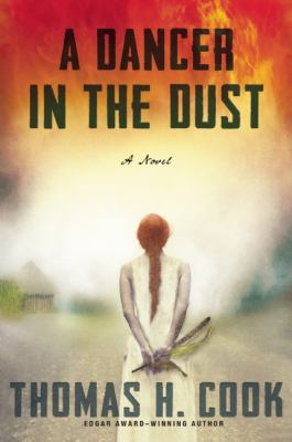 A Dancer in the Dust Cook Thomas H 