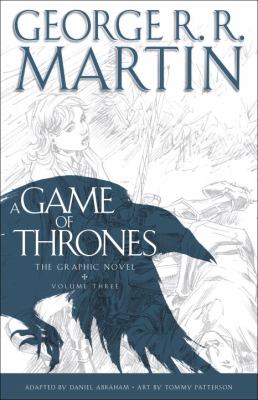 A Game of Thrones The Graphic Novel Martin George R R 