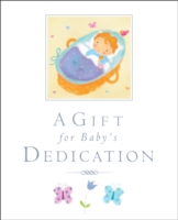 A Gift for Baby s Dedication Rock Lois 