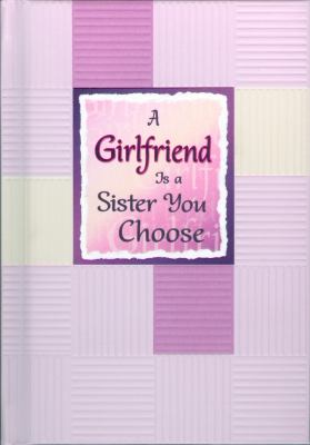 A Girlfriend Is a Sister You Choose Joshi Angela 