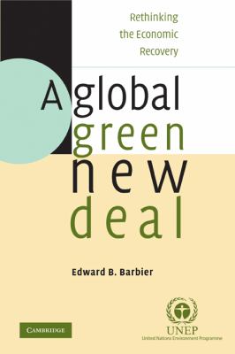 A Global Green New Deal Barbier Edward B 