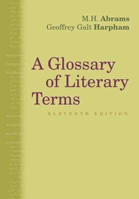 A Glossary of Literary Terms Abrams M H 