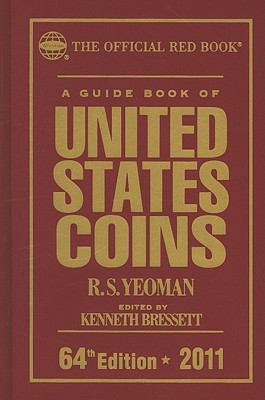 A Guide Book of United States Coins Yeoman R S 
