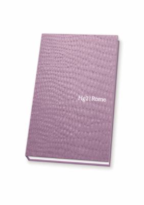 A Hedonist s Guide to Rome Editors of Hg2 