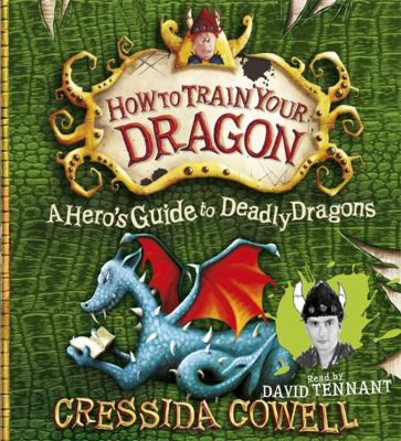 A Hero s Guide to Deadly Dragons Cowell Cressida 