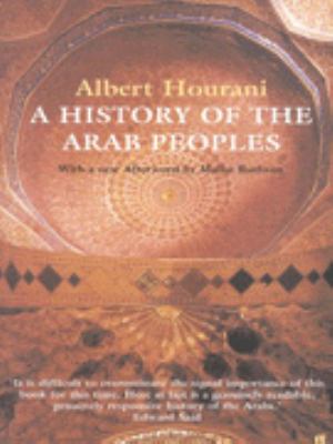 A History of the Arab Peoples Hourani Albert 