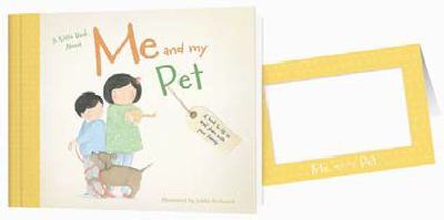 A Little Book About Me and My Pets 