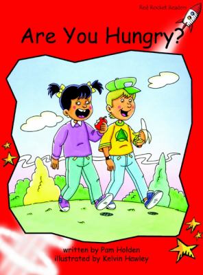 Are You Hungry Level 1 Early Red Rocket Readers Holden Pam 