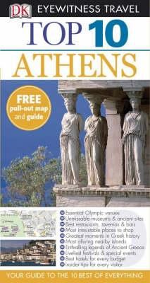 Athens Top 10 Eyewitness Top Ten Travel Guides Coral Davenport 